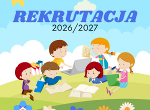 Rekrutacja na rok szkolny 2026/2027