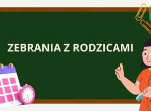 napis "Zebranie z rodzicami"
